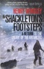 In Shackleton's Footsteps - A Return to the Heart of the Antarctic (Paperback) - Henry Worsley Photo