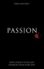 Passion - How Christ's Final Day Changes Your Every Day (Paperback) - Mike McKinley Photo