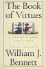 Book of Virtues (Hardcover, Reissue) - William J Bennett Photo