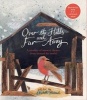 Over the Hills and Far Away - A Treasury of Nursery Rhymes from Around the World (Hardcover) - Elizabeth Hammill Photo