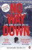 No Way Down - Life and Death on K2 (Paperback) - Graham Bowley Photo