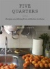 Five Quarters - Recipes and Notes from a Kitchen in Rome (Hardcover) - Rachel Roddy Photo