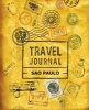 Travel Journal Sao Paulo (Paperback) - Vpjournals Photo