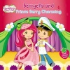 Berryella and Prince Berry Charming (Paperback) - Mickie Matheis Photo