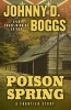 Poison Spring (Hardcover) - Johnny D Boggs Photo