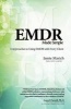 EMDR Made Simple - 4 Approaches to Using EMDR with Every Client (Paperback) - Jamie Marich Photo