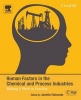 Human Factors in the Chemical and Process Industries - Making it Work in Practice (Paperback) - Janette Edmonds Photo