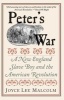 Peter's War - A New England Slave Boy and the American Revolution (Paperback) - Joyce Lee Malcolm Photo