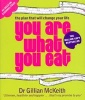 You are What You Eat - The Plan That Will Change Your Life (Paperback) - Gillian McKeith Photo