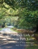 The Milk Lady at New Park Farm - The Wartime Diary of  June 1943 - February 1945 (Paperback) - Anne McEntegart Photo