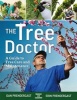 The Tree Doctor - A Guide to Tree Care and Maintenance (Paperback, 2nd Revised edition) - Dan Prendergast Photo