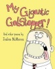 My Gigantic Gobstopper! and Other Poems by  - A Children's Picture Book of Children's Poems, Humorous Children's Poetry That's Great for Early Readers! (Paperback) - Joshua McManus Photo