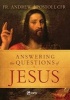 Answering the Questions of Jesus (Paperback) - Fr Andrew Apostoli Photo