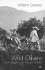 Wild Olives - Life in Majorca with Robert Graves (Paperback, New edition) - William Graves Photo