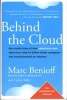 Behind the Cloud - The Untold Story of How Salesforce.com Went from Idea to Billion-Dollar Company and Revolutionized an Industry (Hardcover) - Marc Benioff Photo