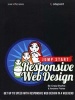 Jump Start Responsive Web Design - Get Up to Speed with Responsive Web Design in a Weekend (Paperback) - Craig Sharkie Photo