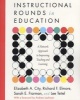 Instructional Rounds in Education - a Network Approach to Improving Teaching and Learning (Paperback) - Elizabeth A City Photo