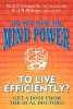 Do You Have the Mind Power to Live Efficiently? - Get a Dose from the Dual Doctors! (Paperback) - Lowell Thomas Coleman Photo