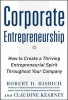 Corporate Entrepreneurship: How to Create a Thriving Entrepreneurial Spirit Throughout Your Company (Hardcover) - Robert D Hisrich Photo