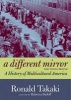 A Different Mirror For Young People - A History of Multicultural America (Paperback) - Ronald T Takaki Photo