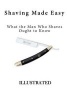 Shaving Made Easy - What the Man Who Shaves Ought to Know (Paperback) -  Photo