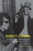 Direct Cinema - Observational Documentary and the Politics of the Sixties (Hardcover, New) - Dave Saunders Photo