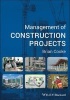 Management of Construction Projects (Paperback) - Brian Cooke Photo