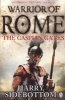 Warrior of Rome IV: The Caspian Gates (Paperback) - Harry Sidebottom Photo