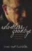 Relentless Goodbye - Grief and Love in the Shadow of Dementia (Paperback) - Ginnie Horst Burkholder Photo