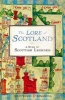 The Lore of Scotland - A Guide to Scottish Legends (Paperback) - Jennifer Beatrice Westwood Photo