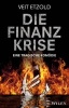 Die Finanzkrise - Eine Tragische Komodie (German, English, Hardcover) - Veit Etzold Photo