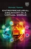 Entrepreneurial Creativity in a Virtual World (Hardcover) - Denise Tsang Photo