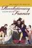 The Family on Trial in Revolutionary France (Paperback, New Ed) - Suzanne Desan Photo