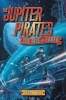 The Jupiter Pirates #3: The Rise of Earth (Hardcover) - Jason Fry Photo