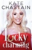 Lucky Charming (Paperback) - Kate Chastain Photo