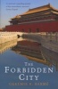 The Forbidden City (Paperback, Main) - Geremie Barme Photo