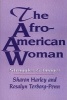 The Afro-American Woman - Collected Sex Writings (Paperback) - Sharon Harley Photo