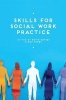 Skills for Social Work Practice (Paperback) - Keith Davies Photo