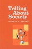 Telling About Society (Paperback) - Howard Saul Becker Photo