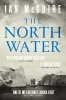 The North Water (Paperback) - Ian McGuire Photo