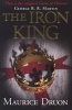 The Iron King (the Accursed Kings, Book 1) (Paperback) - Maurice Druon Photo