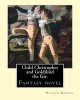 Child Christopher and Goldilind the Fair. by - : Fantasy Novel (Paperback) - William Morris Photo