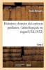 Histoires Choisies Des Auteurs Profanes - Latin-Francais En Regard. Tome 2 (French, Paperback) - Heuzet J Photo