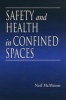 Safety and Health in Confined Spaces (Hardcover, New title) - Neil McManus Photo