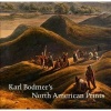 's North American Prints (Hardcover, New) - Karl Bodmer Photo