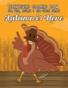 Thanksgiving Coloring Book for Kids, Adults & the Whole Family - Autumn Is Here: A Wonder-Fall Holiday Coloring Book (Paperback) - Fall Time Favorites Coloring Photo