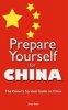 Prepare Yourself for China - The Visitor's Survival Guide to China (Paperback) - Brian Bailie Photo