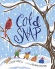 Cold Snap (Paperback) - Eileen Spinelli Photo