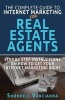 The Complete Guide to Internet Marketing for Real Estate Agents - Step by Step Instructions on How to Get Your Internet Marketing Right (Paperback) - Shondell Varcianna Photo