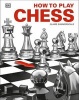 How to Play Chess (Hardcover) - Claire Summerscale Photo